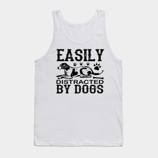 Easily distracted by dogs Tank Top